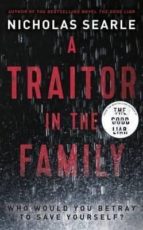 A TRAITOR IN THE FAMILY