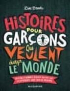 histoires pour garçons qui veulent changer le monde-ben brooks-9782863744970 histoires pour garçons qui veulent changer le monde-ben brooks-9782863744970