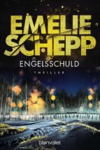 engelsschuld (ebook)-emelie schepp-9783641206970 engelsschuld (ebook)-emelie schepp-9783641206970