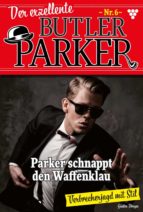 der exzellente butler parker 6 – krimi (ebook)-günter dönges-9783740934170 der exzellente butler parker 6 – krimi (ebook)-günter dönges-9783740934170
