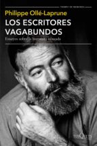 los escritores vagabundos (ebook)-philippe ollé-laprune-9786070744570 los escritores vagabundos (ebook)-philippe ollé-laprune-9786070744570