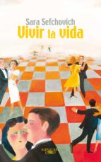 vivir la vida (ebook)-sara sefchovich-9786071109170 vivir la vida (ebook)-sara sefchovich-9786071109170