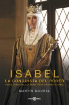 isabel, la conquista del poder (ebook)-martin maurel-9788401342370 isabel, la conquista del poder (ebook)-martin maurel-9788401342370