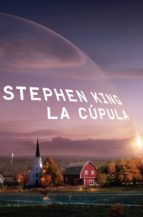 la cúpula (ebook)-stephen king-9788401353970 la cúpula (ebook)-stephen king-9788401353970
