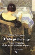 trato preferente: voces esenciales de la poesia actual en español-dionisia garcia-francisca aguirre-julia uceda-9788415014270 trato preferente: voces esenciales de la poesia actual en español-dionisia garcia-francisca aguirre-julia uceda-9788415014270