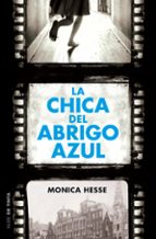 la chica del abrigo azul-monica hesse-9788415594970 la chica del abrigo azul-monica hesse-9788415594970