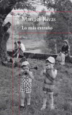lo más extraño (ebook)-manuel rivas-ruben chacon beltran-9788420410470 lo más extraño (ebook)-manuel rivas-ruben chacon beltran-9788420410470