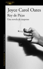 rey de picas (ebook)-joyce carol oates-9788420424170 rey de picas (ebook)-joyce carol oates-9788420424170