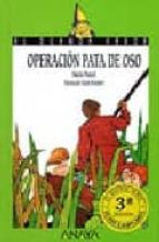 operacion pata de oso (premio lazarillo 1971)-maria puncel-9788420729770 operacion pata de oso (premio lazarillo 1971)-maria puncel-9788420729770