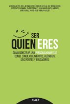 ser quien eres-9788432147470 ser quien eres-9788432147470