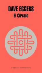 el círculo (ebook)-dave eggers-9788439729570 el círculo (ebook)-dave eggers-9788439729570