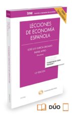 lecciones de economia española 2015 (contiene ejercicios y practicas) (12ª ed.)-jose luis garcia delgado-9788447052370 lecciones de economia española 2015 (contiene ejercicios y practicas) (12ª ed.)-jose luis garcia delgado-9788447052370