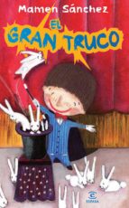 el gran truco (ebook)-mamen sanchez-9788467037470 el gran truco (ebook)-mamen sanchez-9788467037470