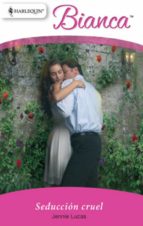seducción cruel (ebook)-jennie lucas-9788467181470 seducción cruel (ebook)-jennie lucas-9788467181470