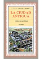la ciudad antigua (3ª ed.)-9788470821370 la ciudad antigua (3ª ed.)-9788470821370