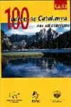 100 indrets de catalunya-9788473066570 100 indrets de catalunya-9788473066570