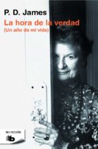 la hora de la verdad-p.d. james-9788490701270 la hora de la verdad-p.d. james-9788490701270
