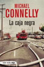 la caja negra (serie harry bosch 16)-michael connelly-9788491870470 la caja negra (serie harry bosch 16)-michael connelly-9788491870470