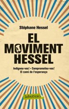 el moviment hessel-stephane hessel-9788499306070 el moviment hessel-stephane hessel-9788499306070
