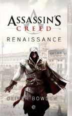 assassin's creed: rennaissance (ebook)-oliver bowden-9788499706870 assassin's creed: rennaissance (ebook)-oliver bowden-9788499706870