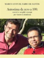 autostima da zero a 100 (ebook)-9788826093970 autostima da zero a 100 (ebook)-9788826093970