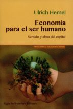 economía para el ser humano (ebook)-ulrich hemel-9789586653770 economía para el ser humano (ebook)-ulrich hemel-9789586653770