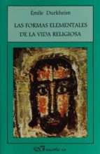 las formas elementales de la vida religiosa-9789688670170 las formas elementales de la vida religiosa-9789688670170