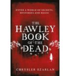 HAWLEY BOOK OF THE DEAD, THE