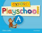 OXFORD PLAYSCHOOL A CB