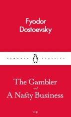THE GAMBLER AND A NASTY BUSINESS