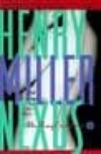 nexus-henry miller-9780802151780 nexus-henry miller-9780802151780