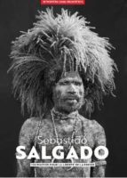 100 photos de sebastiao salgado-sebastiao salgado-9782362200380 100 photos de sebastiao salgado-sebastiao salgado-9782362200380
