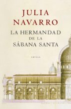 la hermandad de la sábana santa (ebook)-julia navarro-9788401337680 la hermandad de la sábana santa (ebook)-julia navarro-9788401337680
