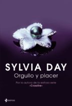 orgullo y placer-sylvia day-9788408113980 orgullo y placer-sylvia day-9788408113980
