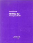 historia del cielo-antonio mendez rubio-9788415398080 historia del cielo-antonio mendez rubio-9788415398080