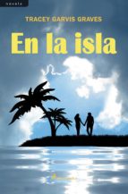 en la isla (ebook)-tracey garvis graves-9788415630180 en la isla (ebook)-tracey garvis graves-9788415630180