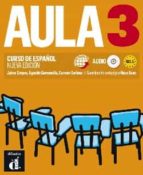 aula 3: curso de español: libro del alumno b1.1 (incluye cd-audio ) (nueva edicion)-9788415640080 aula 3: curso de español: libro del alumno b1.1 (incluye cd-audio ) (nueva edicion)-9788415640080
