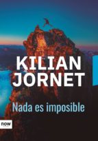 nada es imposible (ebook)-kilian jornet-9788416245680 nada es imposible (ebook)-kilian jornet-9788416245680
