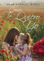 como te quiero yo (ebook)-9788417049980 como te quiero yo (ebook)-9788417049980