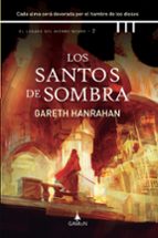 LOS SANTOS DE SOMBRA (EL LEGADO DEL HIERRO 2) | GARETH HANRAHAN thumbnail