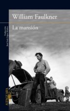 la mansion-william faulkner-9788420402680 la mansion-william faulkner-9788420402680