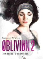 oblivion 2-francesc miralles-9788424641580 oblivion 2-francesc miralles-9788424641580