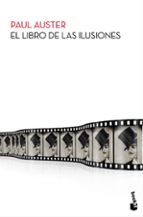 el libro de las ilusiones-paul auster-9788432200380 el libro de las ilusiones-paul auster-9788432200380