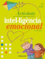 activitats per el desenvolupament de la intel·ligencia emocional-9788434233980 activitats per el desenvolupament de la intel·ligencia emocional-9788434233980