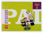 nuevo proyecto de activacion de la inteligencia 1 (pai) (1º educa cion primaria)-9788434892880 nuevo proyecto de activacion de la inteligencia 1 (pai) (1º educa cion primaria)-9788434892880