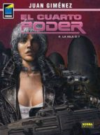 el cuarto poder vol. 4. la isla d-7-juan gimenez-9788467908480 el cuarto poder vol. 4. la isla d-7-juan gimenez-9788467908480