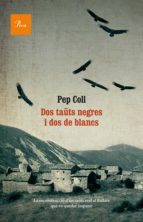 dos taüts negres i dos de blancs (ebook)-pep coll-9788475884080 dos taüts negres i dos de blancs (ebook)-pep coll-9788475884080