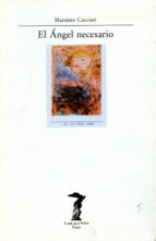 el angel necesario-massimo cacciari-9788477745280 el angel necesario-massimo cacciari-9788477745280