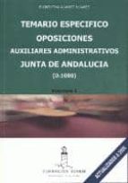 OPOSICIONES AUXILIARES ADMINISTRATIVOS, JUNTA DE ANDALUCIA (D-100 ). TEMARIO ESPECIFICO (2 VOLS)