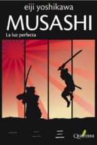 musashi 3: la luz perfecta-eiji yoshikawa-9788493700980 musashi 3: la luz perfecta-eiji yoshikawa-9788493700980